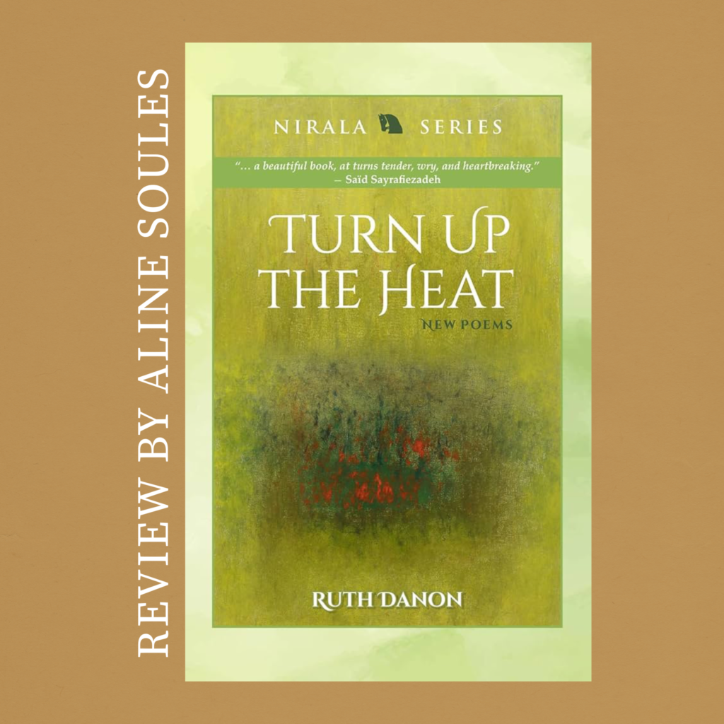 Turn Up the Heat by Ruth Danon Review by Aline Soules The Los Angeles